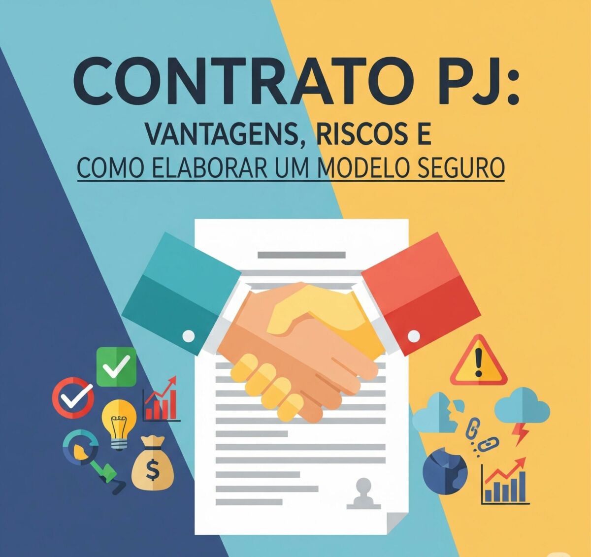 Imagem principal de Contrato PJ: Vantagens, Riscos e Como Elaborar um Modelo Seguro